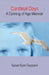 Cardinal Days: A Coming-Of-Age Memoir by Susan Eyre Coppock