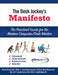 The Desk Jockey's Manifesto- SC-Color Interior Printing: The Practical Guide for the Computer/Desk Worker by Kevin Christie DC Ceas