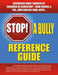 Stop a Bully Reference Guide by Loretta Jackson