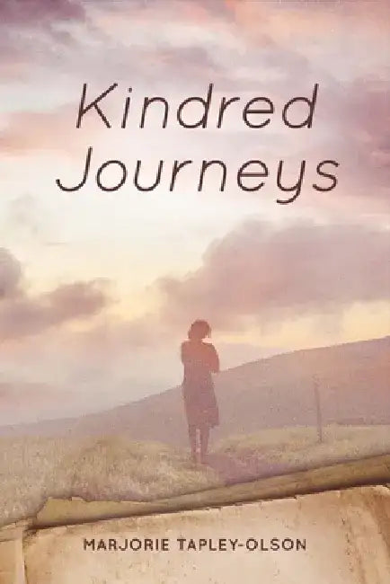 Kindred Journeys by Marjorie Tapley-Olson
