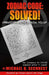 Zodiac Code: Solved! Confession of the Zodiac Killer: Confession of the Zodiac Killer by Michael D. Sechrest