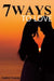 7 Ways to Love by Andre Young