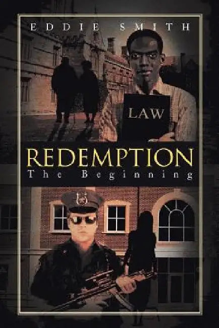 Redemption: The Beginning by Eddie Smith
