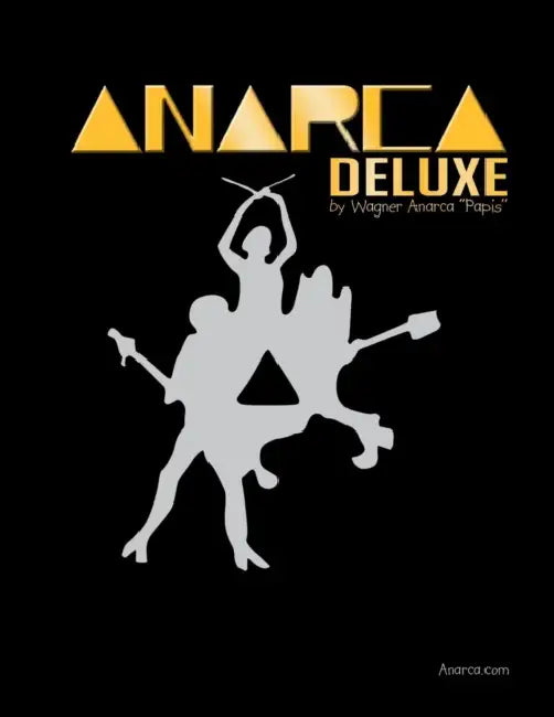 Anarca Deluxe by Wagner Anarca ''Papis''