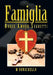 Famiglia: Bugie Amour Segretti by M. Donachello