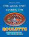 The Laws That Govern The Roulette Wheel by Beng M. Jabier