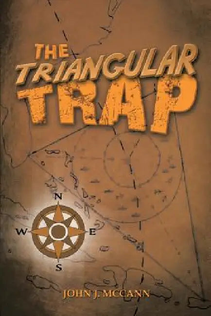 The Triangular Trap by John J. McCann