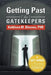 Getting Past the Gatekeepers: Get Hired by Learning to Think Like a Recruiter by Kathleen M. Blevens