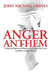 Anger Anthem: A Brief and Impractical Guide to Girls, Guns, God, Grace and Other Guttural Matters by Jerry Michael Grimes