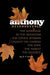 Anthony: As Leaves Fall by A. F. Leone