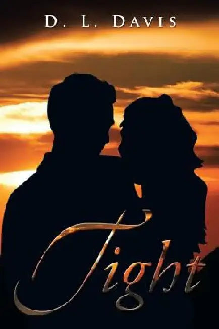 Tight by D. L. Davis