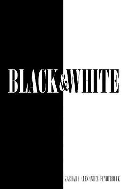 Black & White by Funderburk, Zachary Alexander