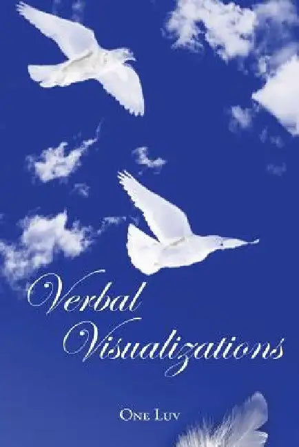 Verbal Visualizations by One Luv