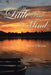 A Little Piece of Mind by Evelyn y. Rogers