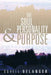 The Soul Personality and Purpose by Durell Belanger