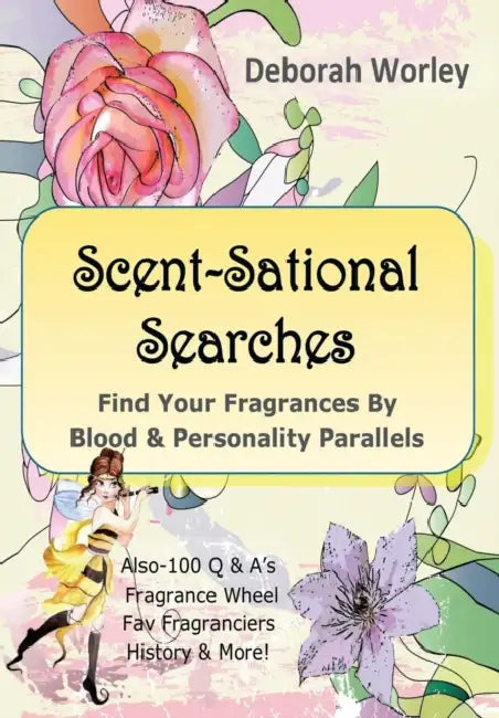 Scent-Sational Searches by Deborah Worley