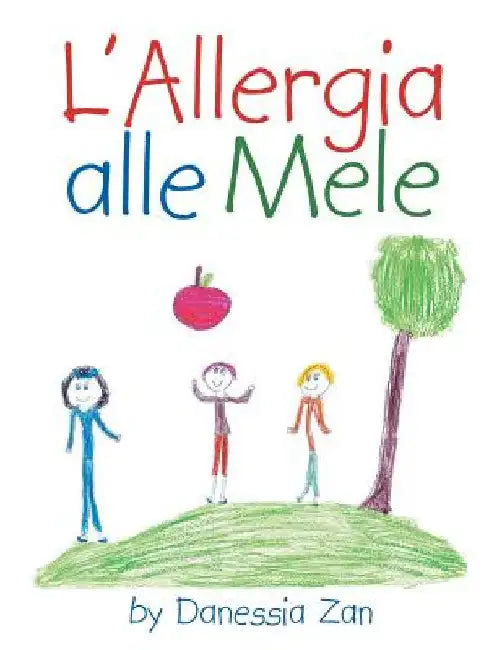 L'Allergia Alle Mele by Zan, Danessia