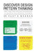 Discover Design Pattern Thinking: Applying New Design Techniques to Improve Our Mental Operacy by Rudy A. Magnan