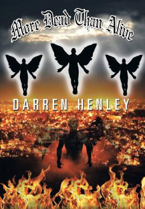 More Dead Than Alive by Darren Henley
