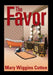 The Favor by Mary Wiggins Cotton