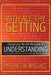 With All Thy Getting: Change Your Life with the Power of Understanding by Michael M. Wallace