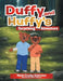 Duffy and Huffy's Surprising Adventure by Marie Crosby-Anderson