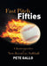 Fast Pitch Fifties: A Retrospective of New Rochelle Softball by Pete Gallo