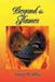 Beyond the Flames by Tammy D. White