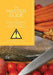 The Master Guide to Food Safety: Food Poisoning Prevention by Matthew Okiroro