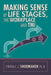 Making Sense of Life Stages, the Workplace and Tmi by Cynthia C. J. Shoemaker