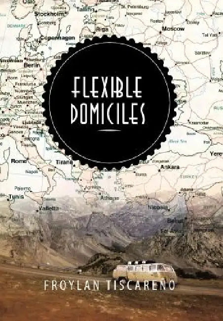Flexible Domiciles by Froylan Tiscareno
