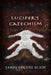 Lucifer's Catechism by James Eugene Klein