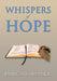 Whispers of Hope by Patricia A. Sherrick