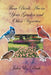 Them Birds Are in Your Garden and Other Vignettes by John E. Bush