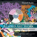 Your Guide To Beaded Art Work Crafting Made Easier! by Shanell Busby