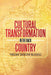 Cultural Transformation in the Back Country by Thelma Barlow Blaxall