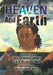 Heaven and Earth by Sharon Hardy- Myers