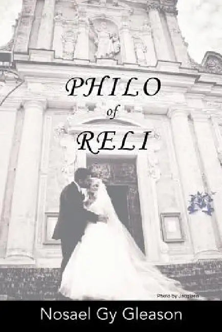Philo of Reli by Nosael Gy Gleason