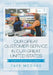 Our Great Customer Service in Our Great United States: Whatever Happened to Good Customer? by Faye McGhee
