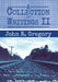 A Collection of Writings II by John R. Gregory