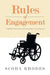 Rules of Engagement: A Self-Help Guide for Those Overcoming Major Personal Trauma by Scoba Rhodes