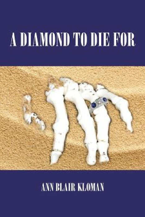 A Diamond to Die for by Ann Blair Kloman