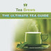 The Ultimate Tea Guide by Teabrews Com
