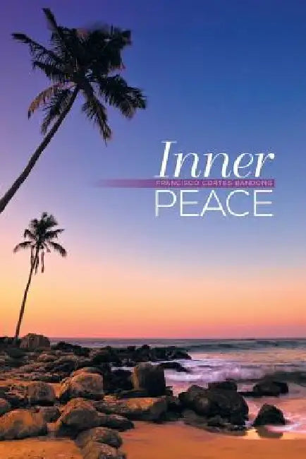 Inner Peace by Francisco Cortes Bandong