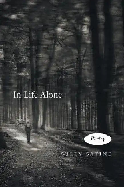 In Life Alone by Villy Satine