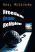 Freedom from Religion by Noel McGivern
