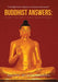Buddhist Answers: For the Critical Questions: A Bridge from Religion to Science and Reason by Yalith Wijesurendra