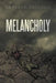 Melancholy by Emerson Patricio