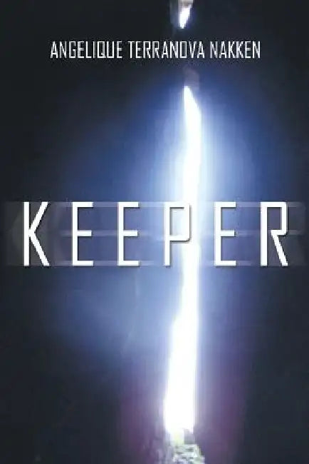 Keeper by Angelique Terranova Nakken