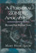 A Personal Zombie Apocalypse: Beyond Fears Beyond Fears by Mary Hope Ibach